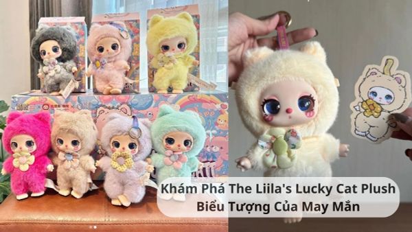 Khám Phá The Liila's Lucky Cat Plush Biểu Tượng Của May Mắn