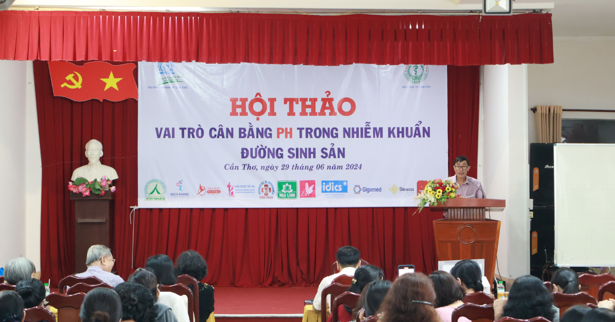KSHINECOS THAM GIA HỘI THẢO VAI TRÒ CÂN BẰNG pH TRONG NHIỄM KHUẨN ĐƯỜNG SINH SẢN TẠI CẦN THƠ NGÀY 29 THÁNG 6