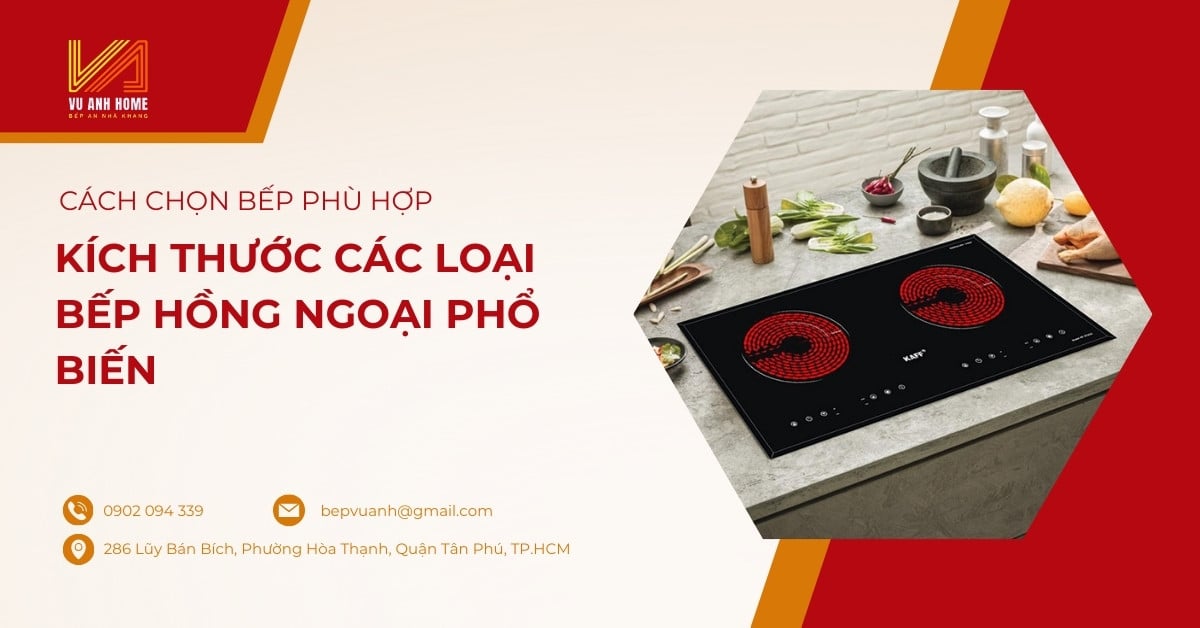 Kích thước các loại bếp hồng ngoại phổ biến và cách chọn bếp phù hợp