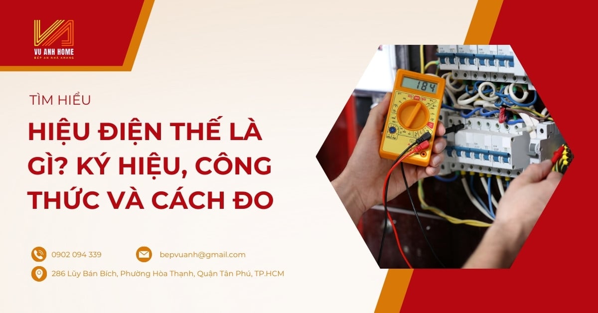 Hiệu điện thế là gì? Ký hiệu, công thức và cách đo