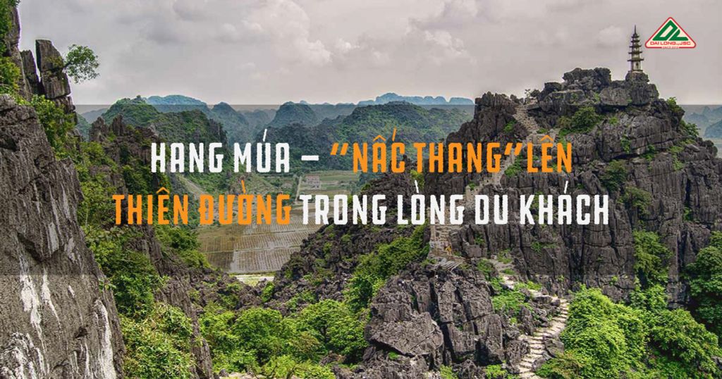 Khám phá Hang Múa vẻ đẹp tựa 
