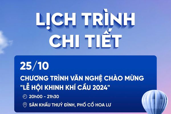 Lộ trình 3 ngày cuối tuần của Lễ hội Khinh khí cầu tt88 cc, tt88