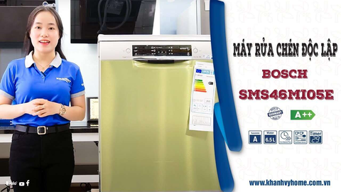 Review máy rửa chén Bosch SMS46MI05E Serie 4 top dòng máy bấn chạy nhất đầu năm 2020