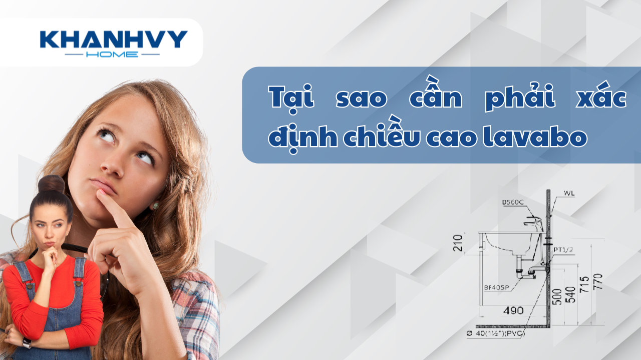 3 cách xác định chiều cao lavabo tiêu chuẩn bạn nên biết