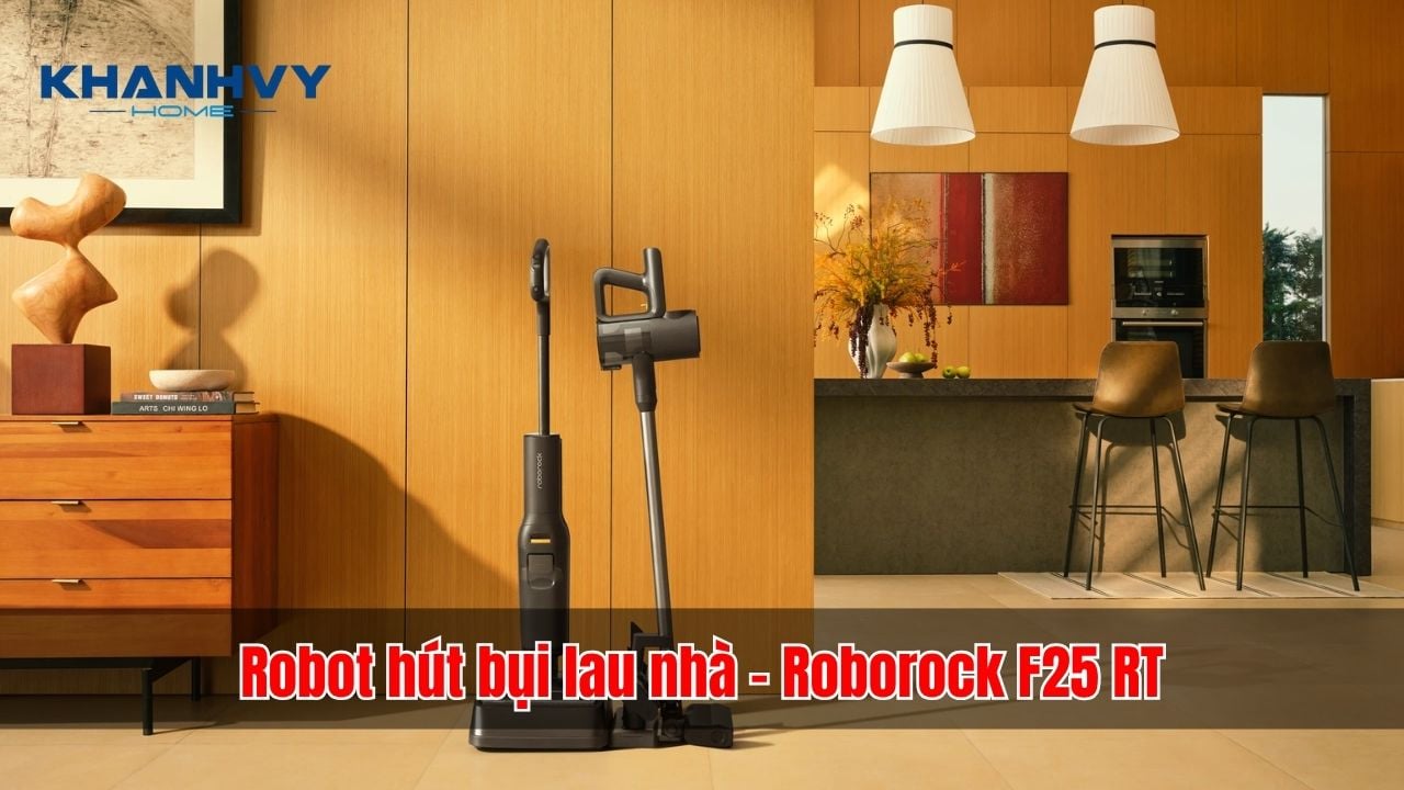 Robot hút bụi lau nhà nào đáng mua nhất - Review Roborock F25 RT