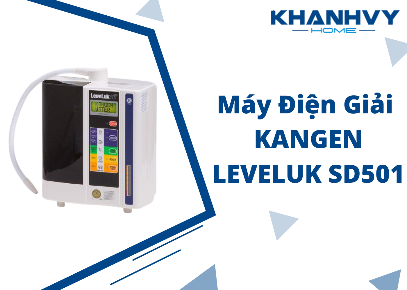 5 Sự Thật Về Máy Điện Giải Kangen Leveluk SD501