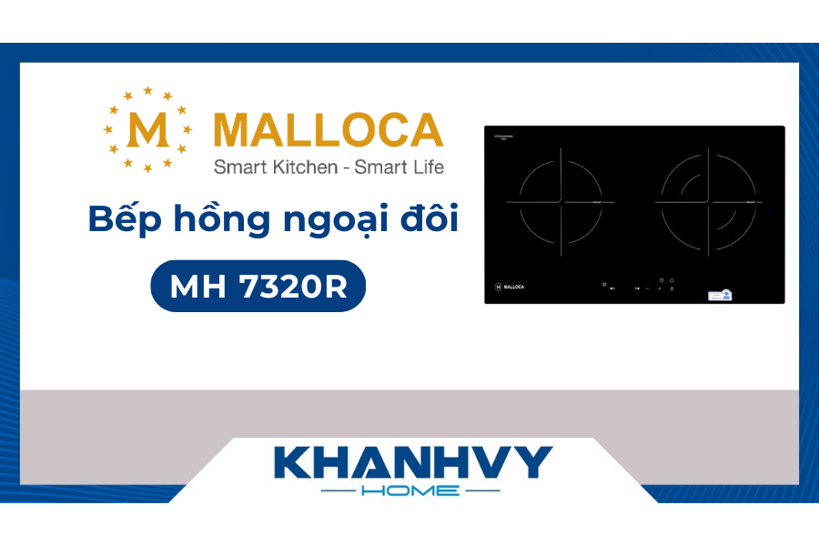 Bếp hồng ngoại đôi Malloca MH 7320R có đáng mua? [Đánh giá & So sánh chi tiết]
