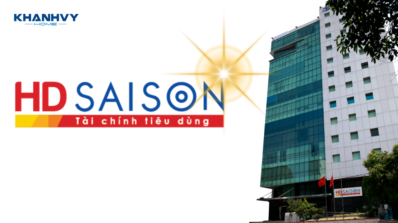 HD SAISON là ai? Tìm hiểu công ty tài chính đứng sau dịch vụ trả góp