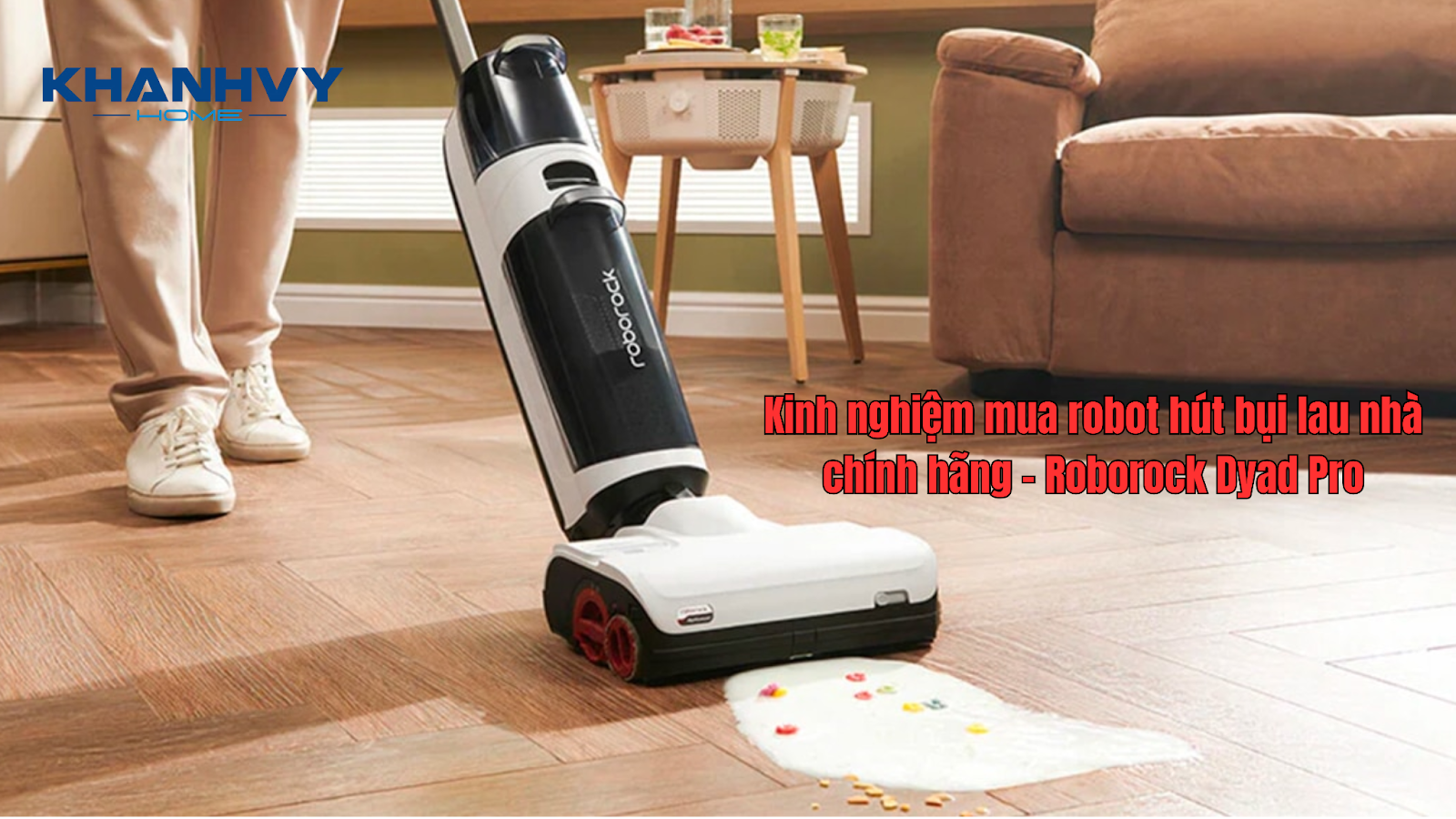 Kinh nghiệm mua robot hút bụi lau nhà chính hãng, giá tốt