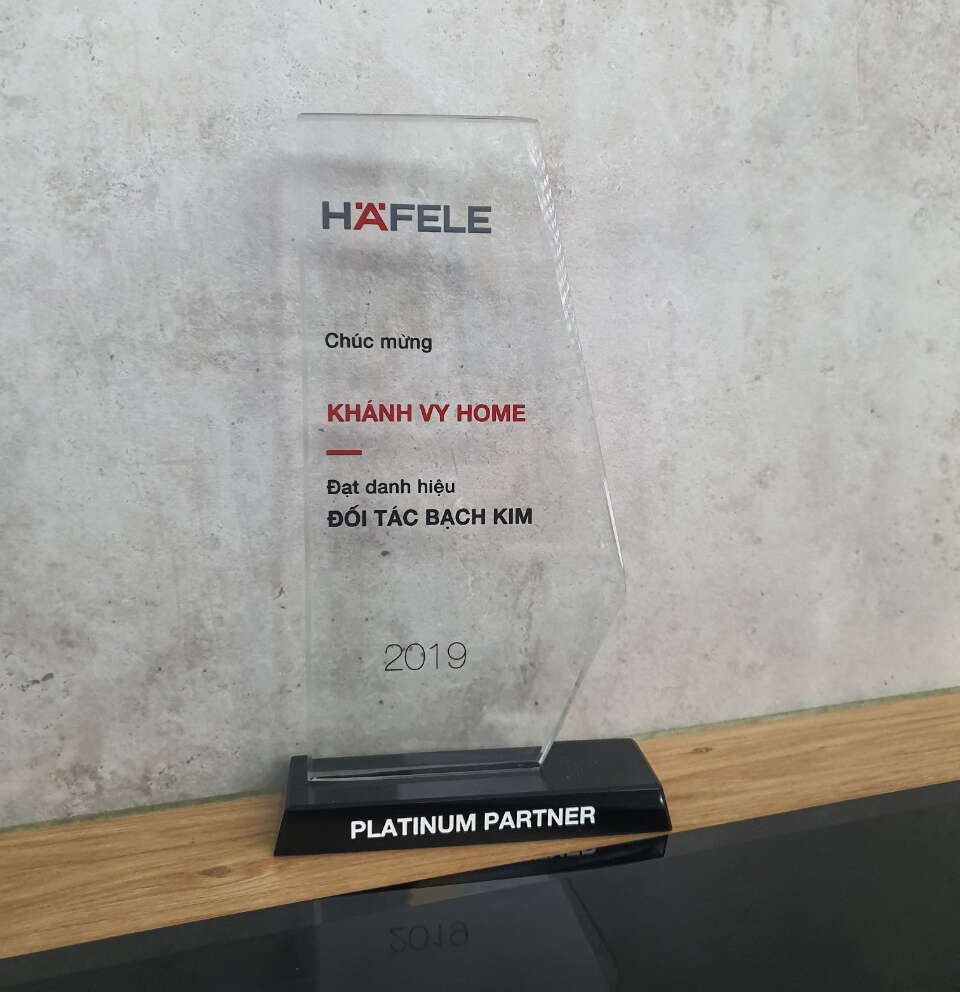 Khánh Vy Home - Đối tác Bạch Kim Hafele - PLATINUM PARTNER HAFELE
