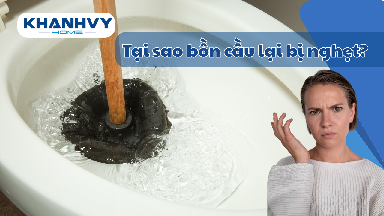 15 Cách thông tắc bồn cầu bị tắc nghẹt chỉ trong vài phút
