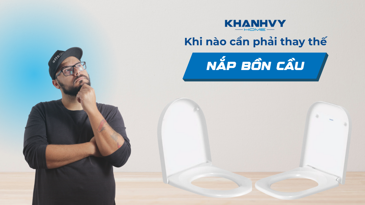 Cách thay nắp bồn cầu đơn giản tại nhà chỉ với 5 bước