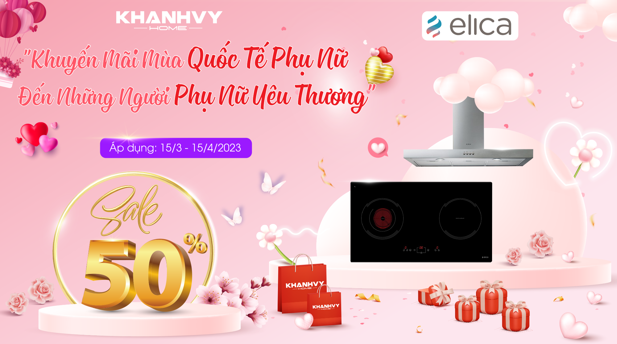 Elica đồng hành cùng Khánh Vy Home tri ân đến những người phụ nữ yêu thương với chương trình ưu đãi lên đến 50%