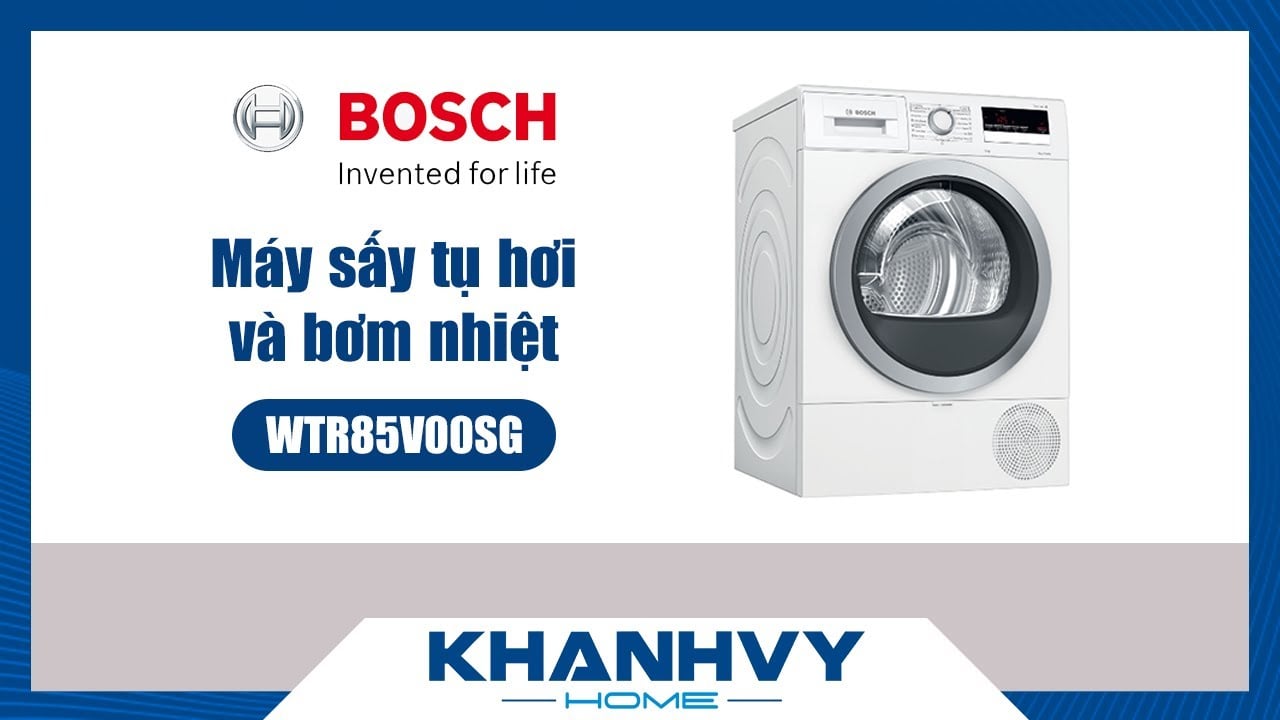 Hướng Dẫn Sử Dụng Máy Sấy Bosch WTR85V00SG 8KG Serie 4 - Tinh Tế và Hiệu Quả