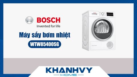 Hướng Dẫn Sử Dụng Máy Sấy Bosch WTW85400SG Series 6 - Giải Pháp Hoàn Hảo Cho Quần Áo Khô Nhanh