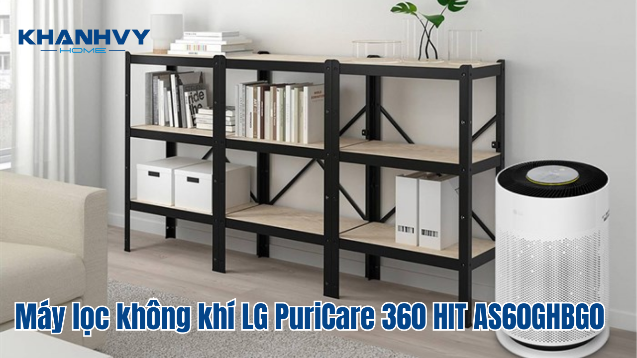 Máy lọc không khí LG PuriCare 360 HIT AS60GHBG0