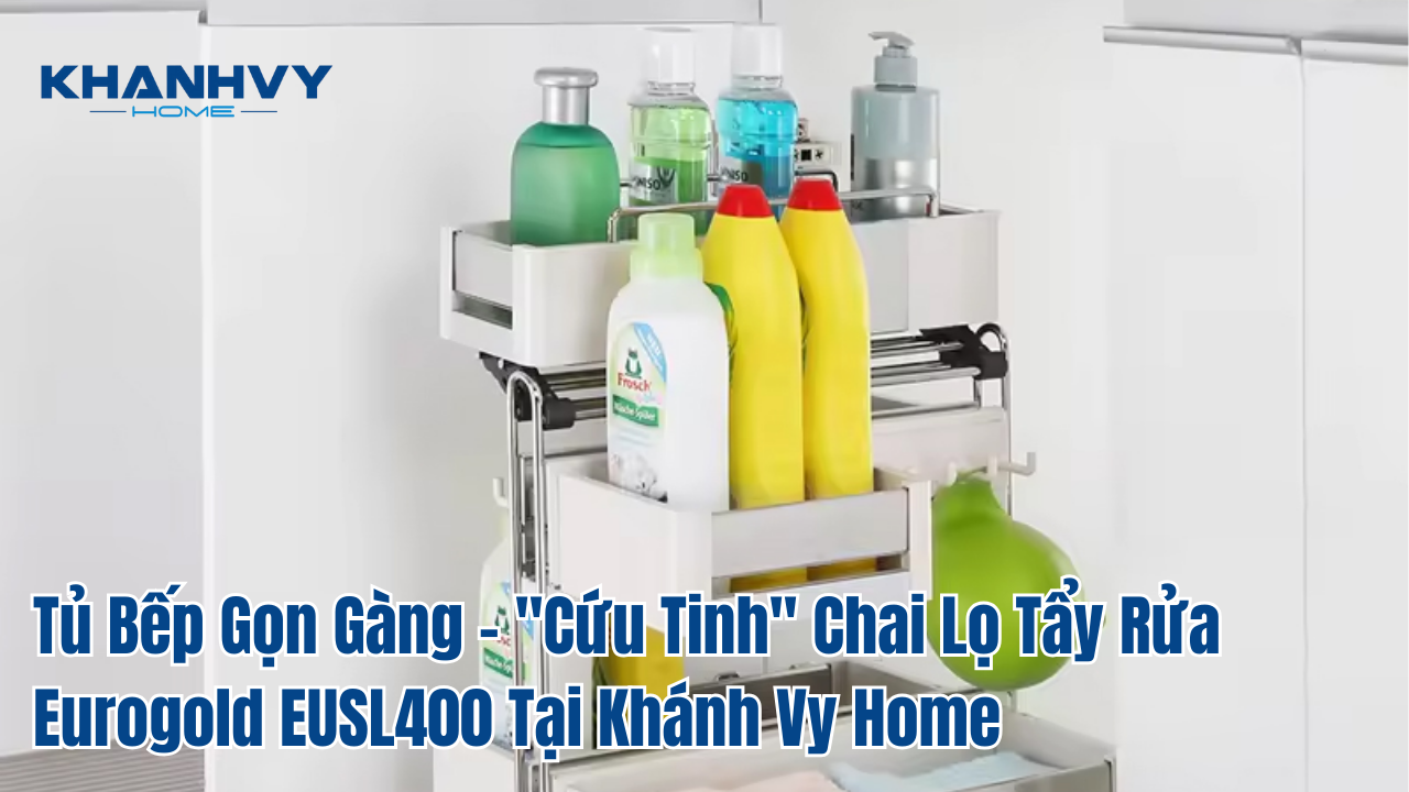 Tủ Bếp Gọn Gàng - 