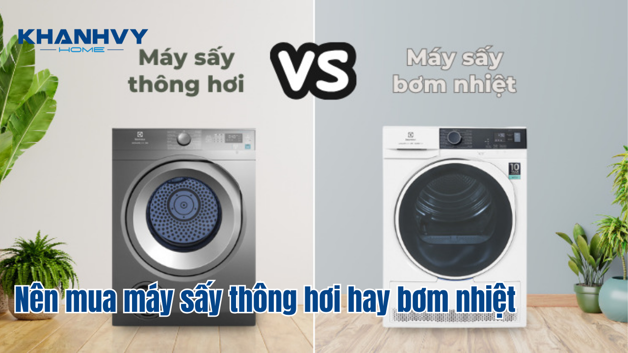 Nên mua máy sấy thông hơi hay bơm nhiệt