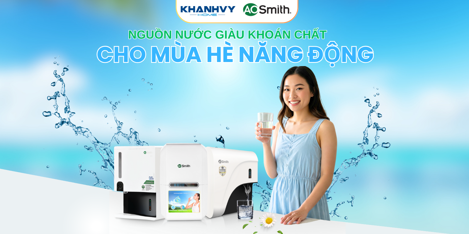 Tăng cường khoáng chất – Đón hè tràn năng lượng cùng Khánh Vy Home & A. O. Smith