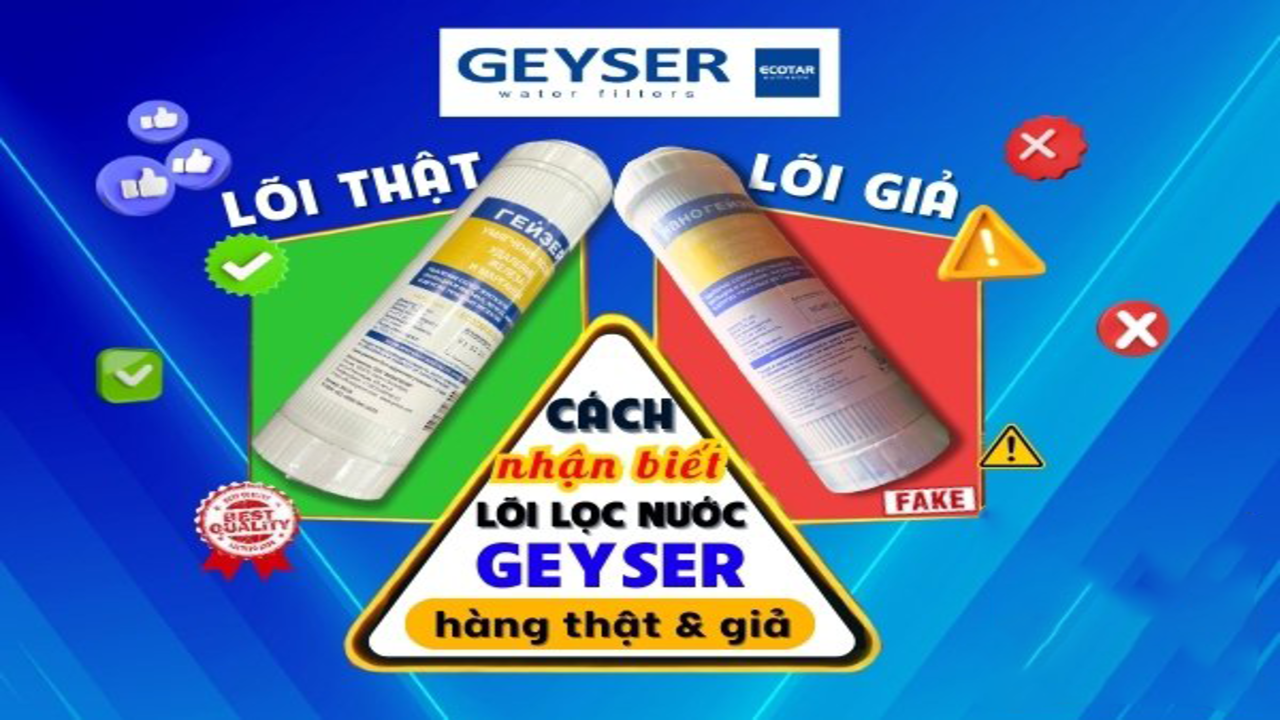 Cách nhận diện lõi lọc nước Ecotar chính hãng của Geyser