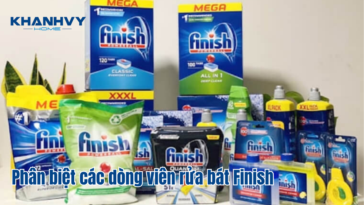 Phân biệt các dòng viên rửa bát Finish