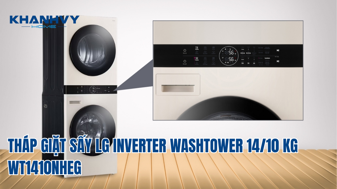 THÁP GIẶT SẤY LG INVERTER WASHTOWER 14/10 KG WT1410NHEG - GỌN NHẸ, SẠCH NHANH, AN TÂM MỖI NGÀY