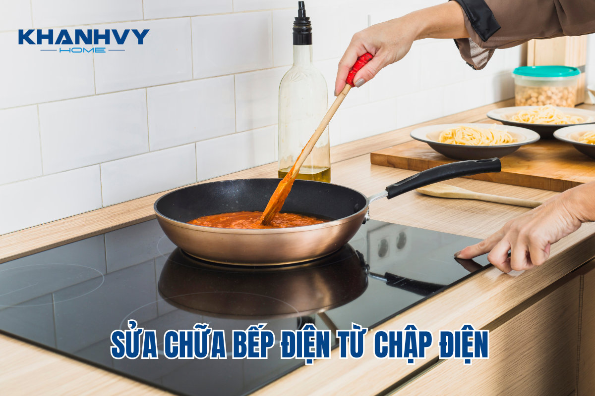 Dịch vụ sửa chữa bếp điện từ chập điện uy tín, giá rẻ tại TPHCM