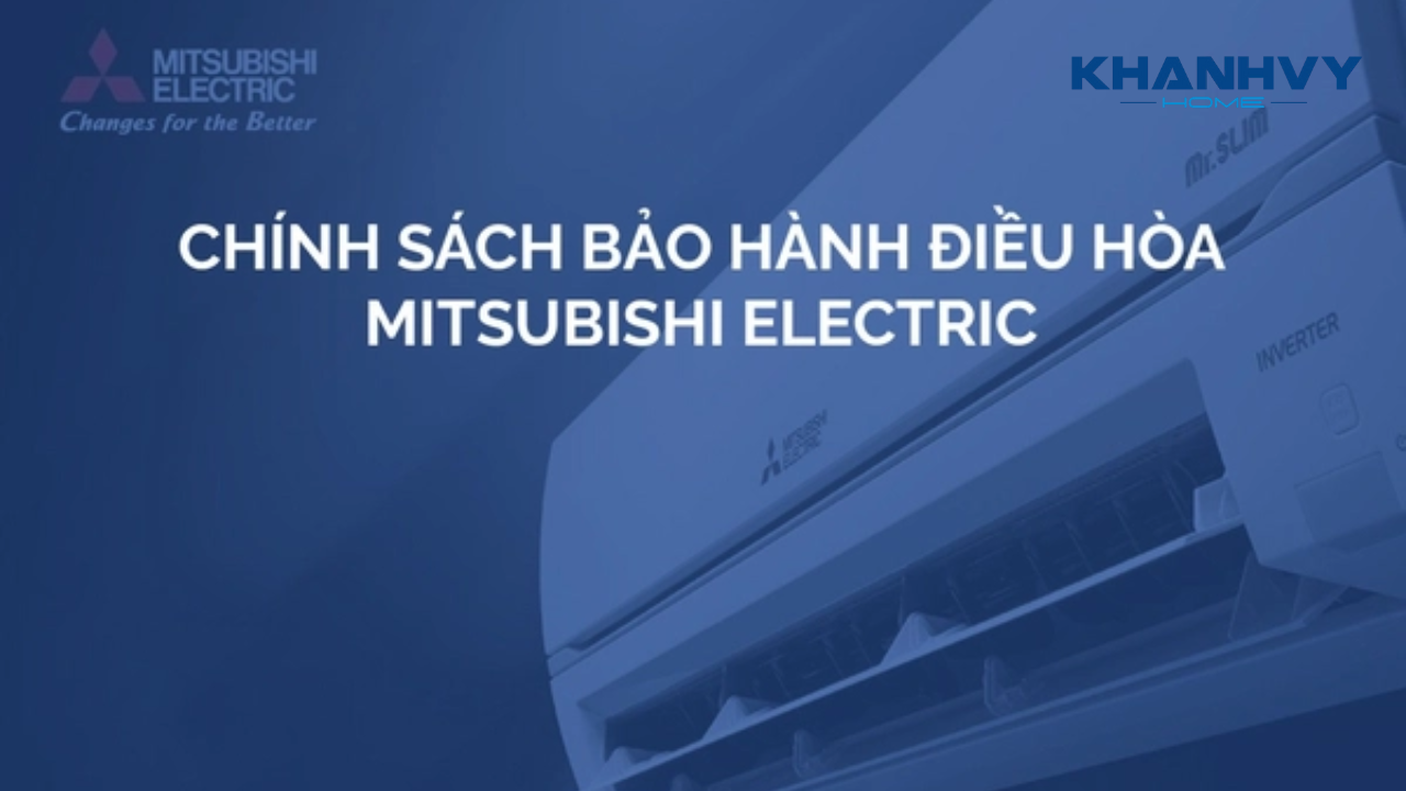 Chính sách bảo hành Mitsubishi Electric