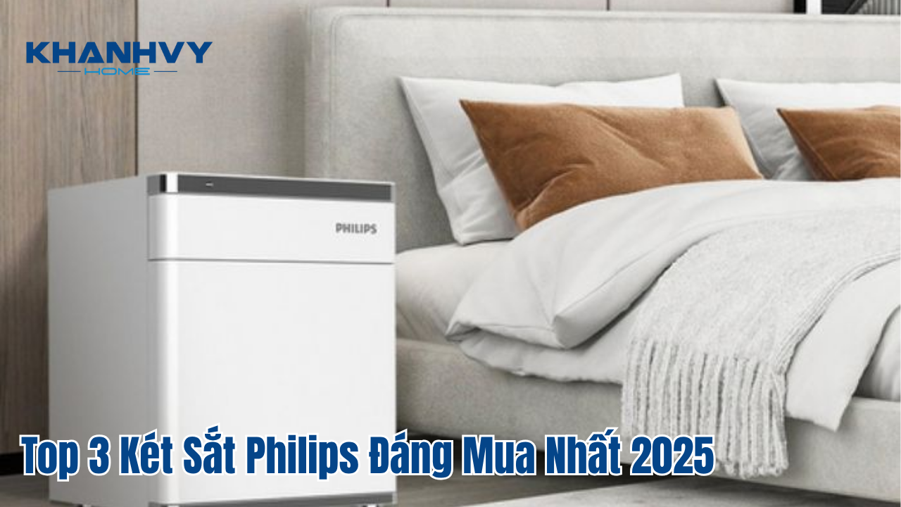 Top 3 Két Sắt Philips Đáng Mua Nhất 2025