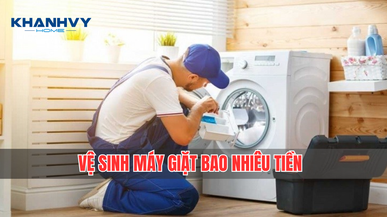 Vệ sinh máy giặt bao nhiêu tiền - Có đắt không?