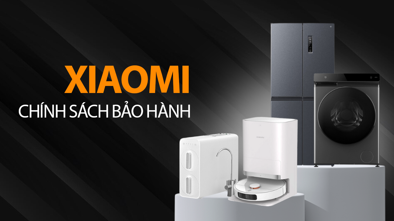 Chính sách bảo hành Xiaomi