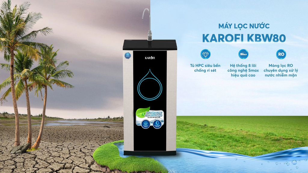 Đặc điểm nổi bật của Máy lọc nước Karofi KBW80