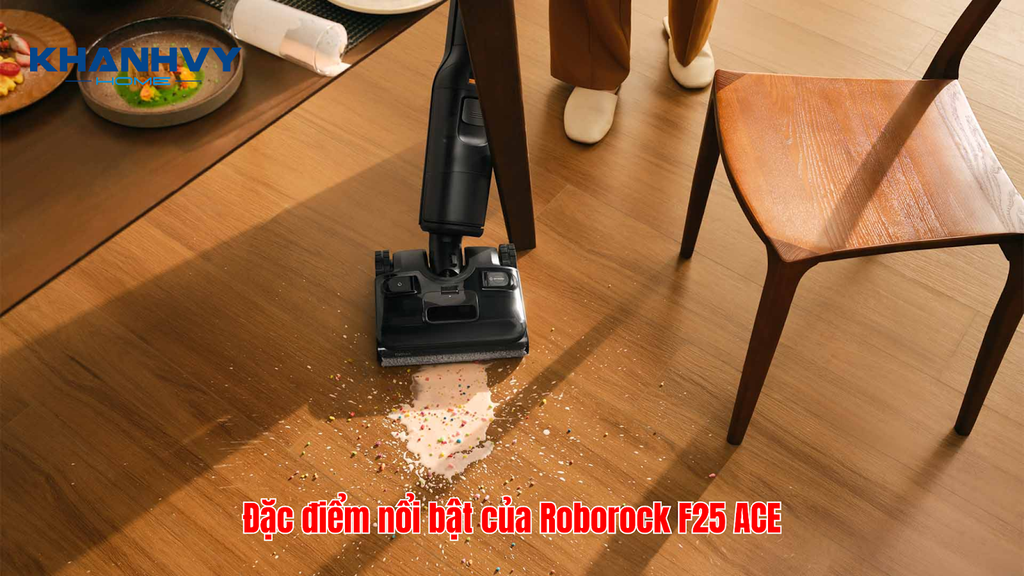 Đặc điểm nổi bật của Roborock F25 ACE