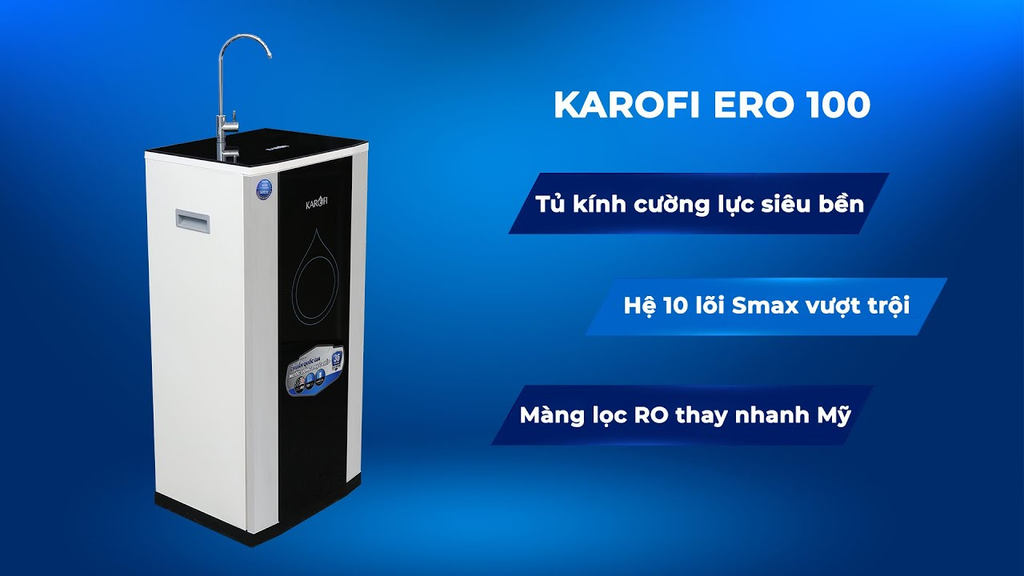 Đặc điểm nổi bật của Máy lọc nước Karofi ERO100