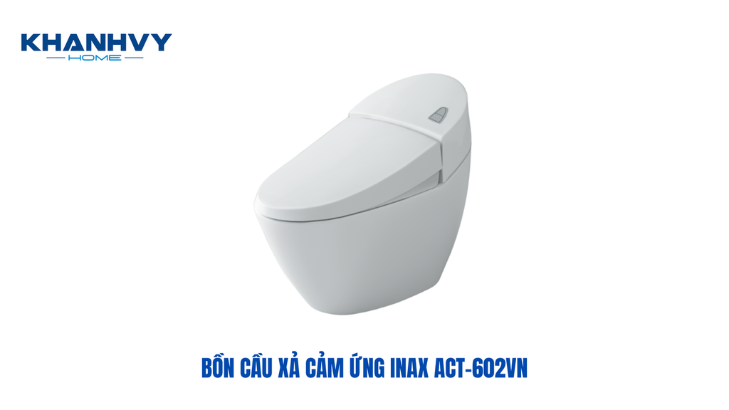 Bồn cầu xả cảm ứng Inax ACT-602VN