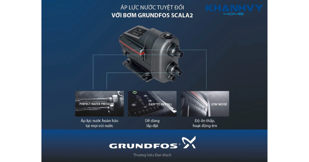 Bơm Grundfos Scala 2