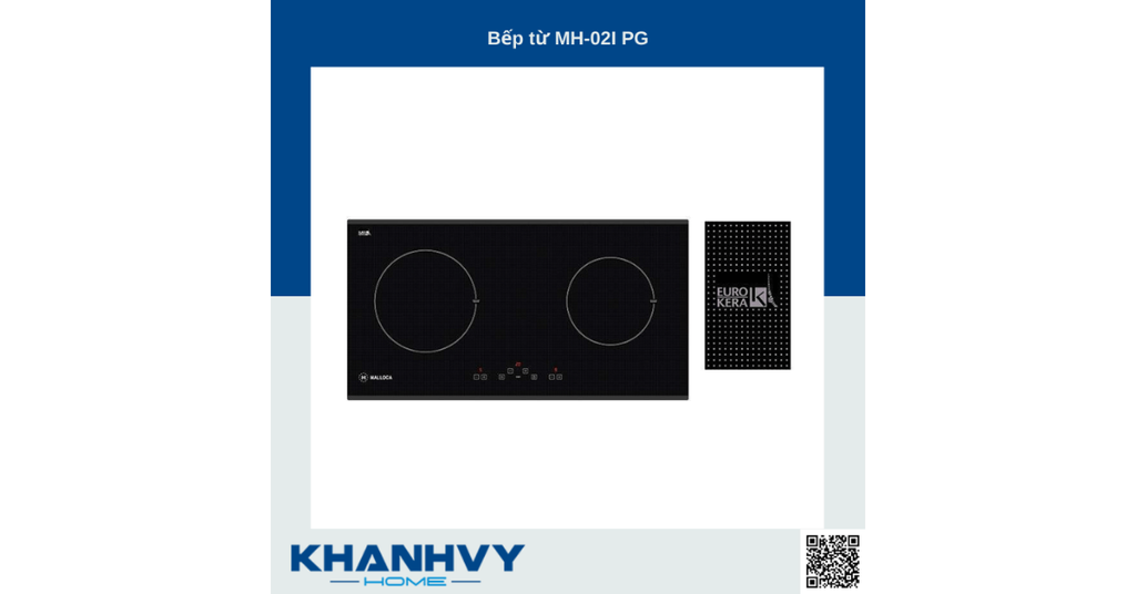 Bếp từ Malloca MH-02I PG