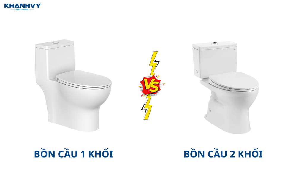 Bồn cầu 1 khối và bồn cầu 2 khối