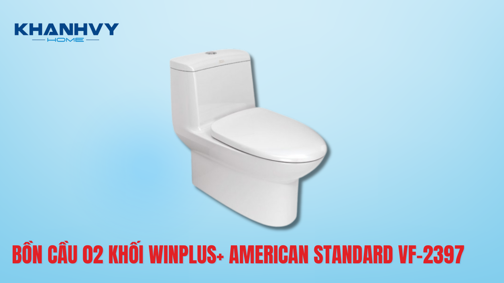 Bồn cầu 02 khối Winplus+ American Standard VF-2397