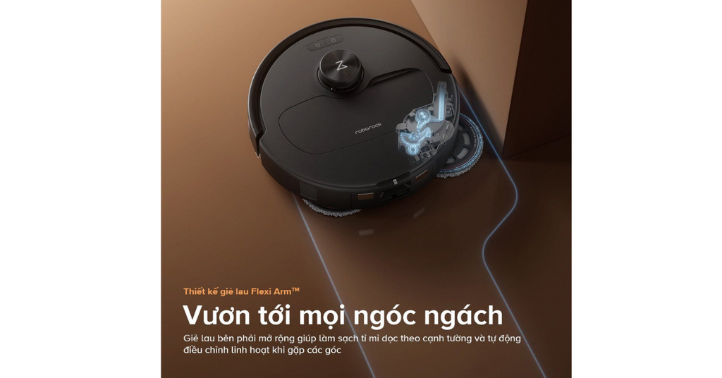 Công nghệ FlexiArm – Lau sát mép tường và góc cạnh hiệu quả