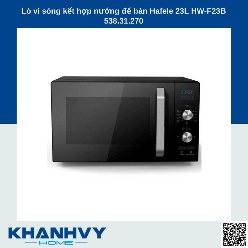 Lò vi sóng để bàn Hafele HW-F23B 538.31.270 - 23L