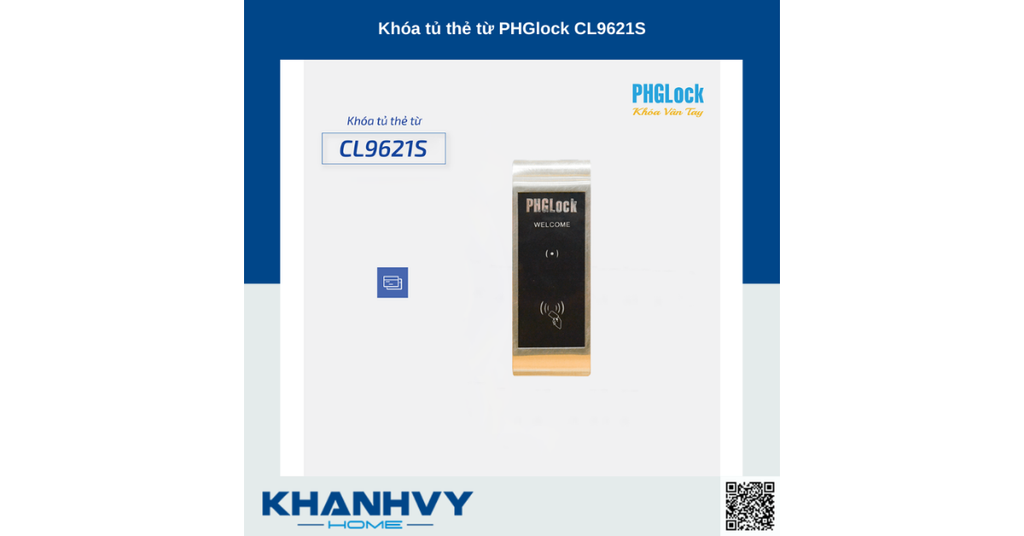 Sản phẩm khóa tủ thẻ từ PHGlock CL9621S |A sở hữu thiết kế sang trọng, cung cấp phương thức mở cửa bằng thẻ từ an toàn, hiện đại