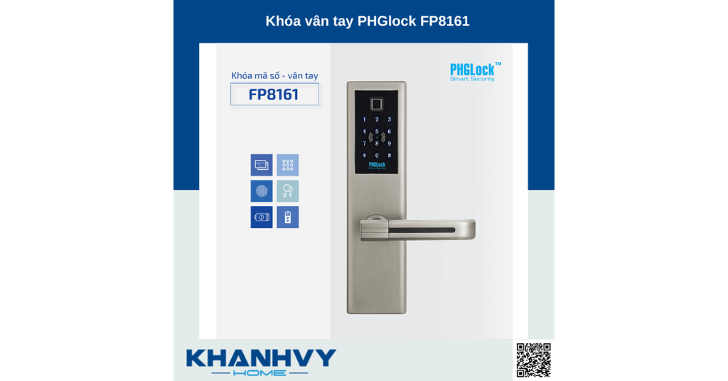Đa dạng phương thức mở khóa thông minh trên sản phẩm khóa vân tay PHGlock FP8161