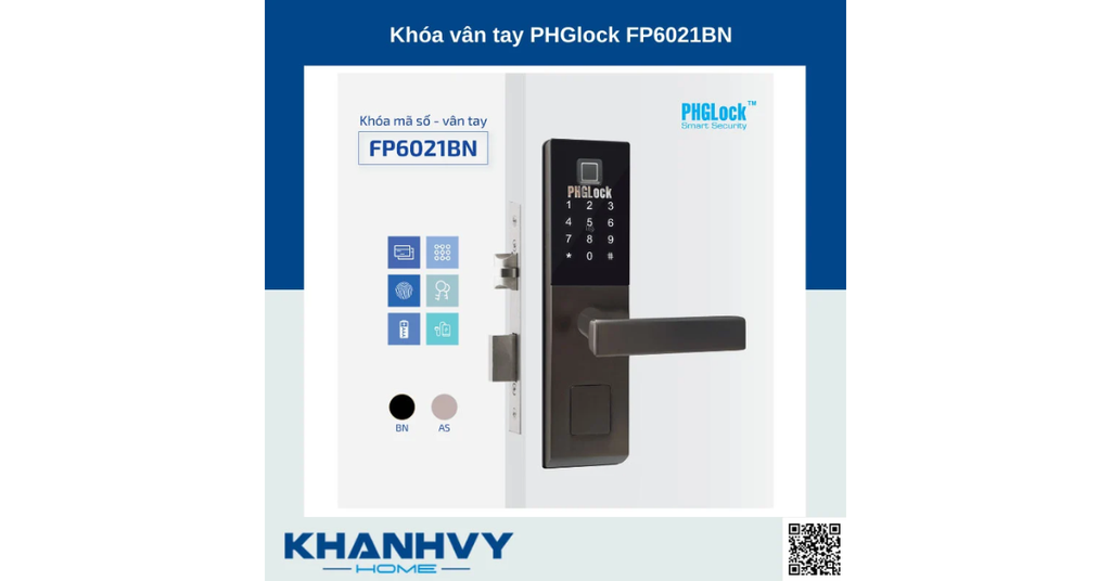 Sản phẩm khóa vân tay PHGlock FP6021BN |A sở hữu thiết kế hiện đại và sang trọng