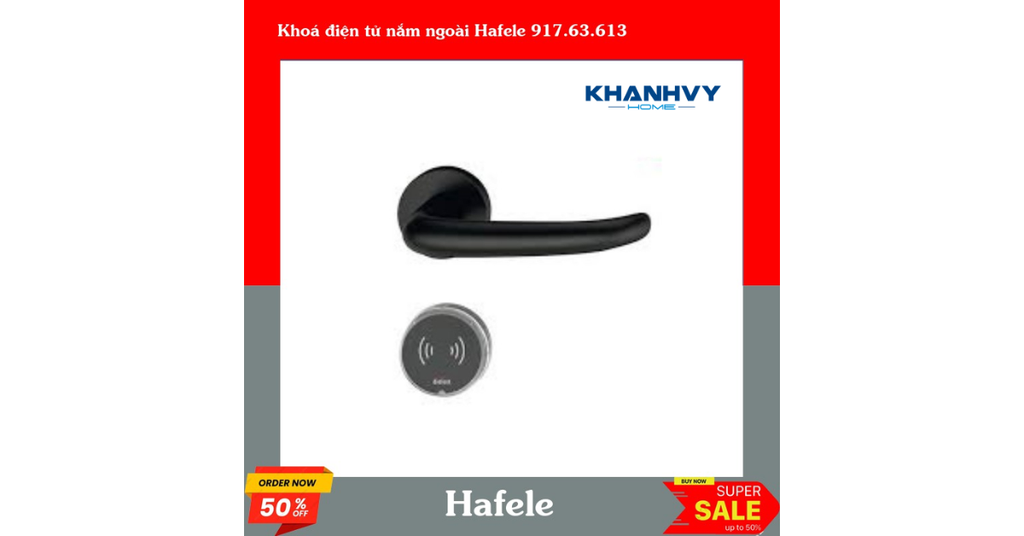 Một số đặc điểm của khoá điện tử nắm ngoài Hafele 917.63.613