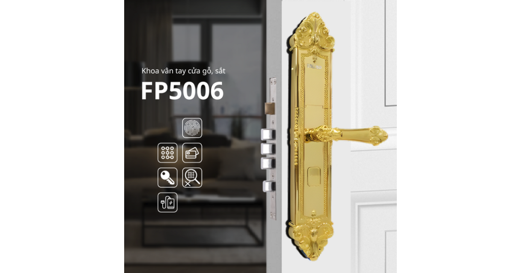 Đặc điểm nổi bật của sản phẩm khóa vân tay PHGlock FP5006G