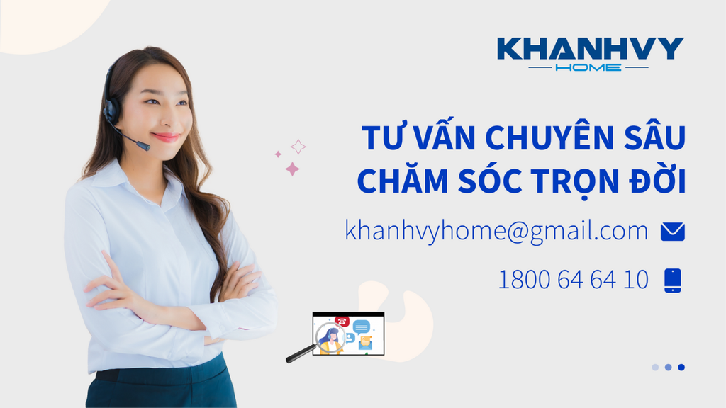 Khánh Vy Home – Tư vấn chuyên sâu chăm sóc trọn đời
