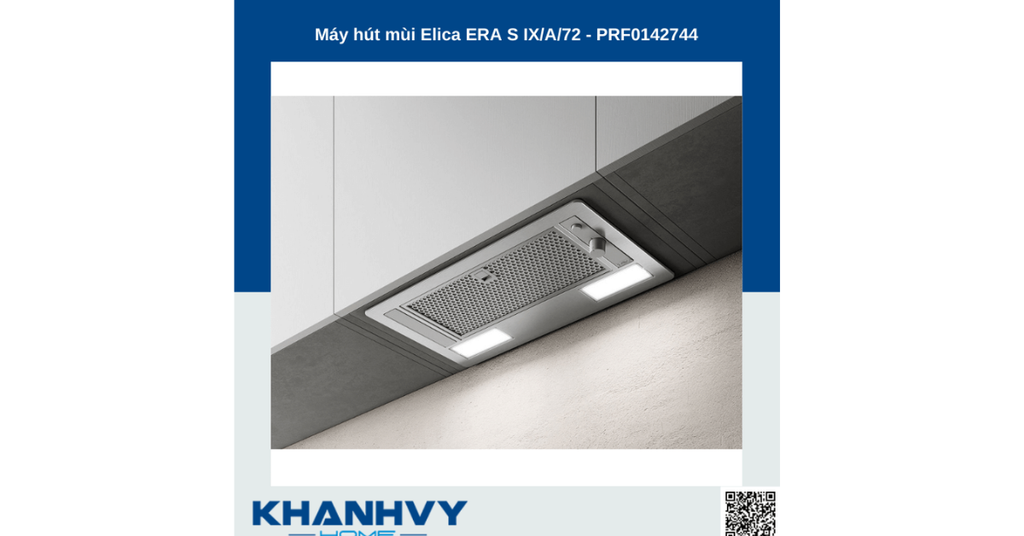Máy hút mùi Elica ERA S IX/A/72 - PRF0142744