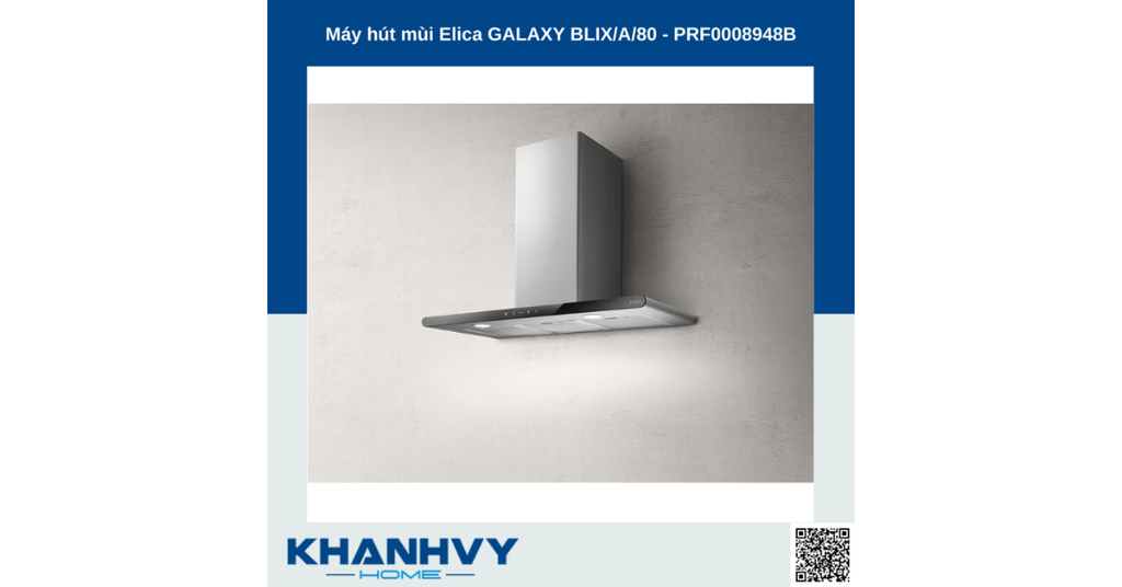 Máy hút mùi Elica GALAXY BLIX/A/80 - PRF0008948B