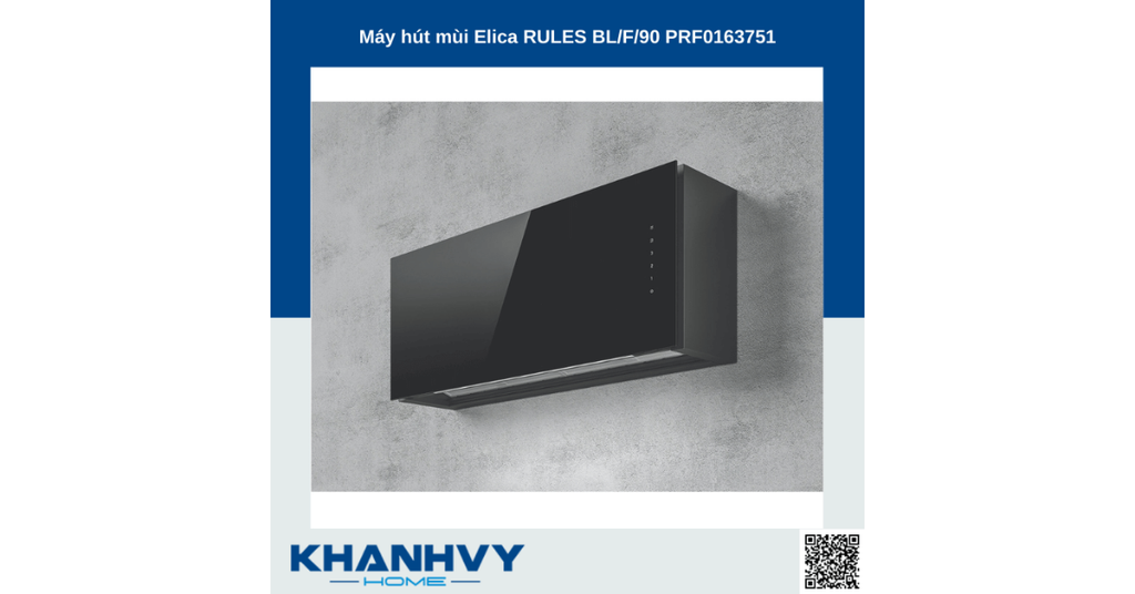 Máy hút mùi Elica RULES BL/F/90 PRF0163751